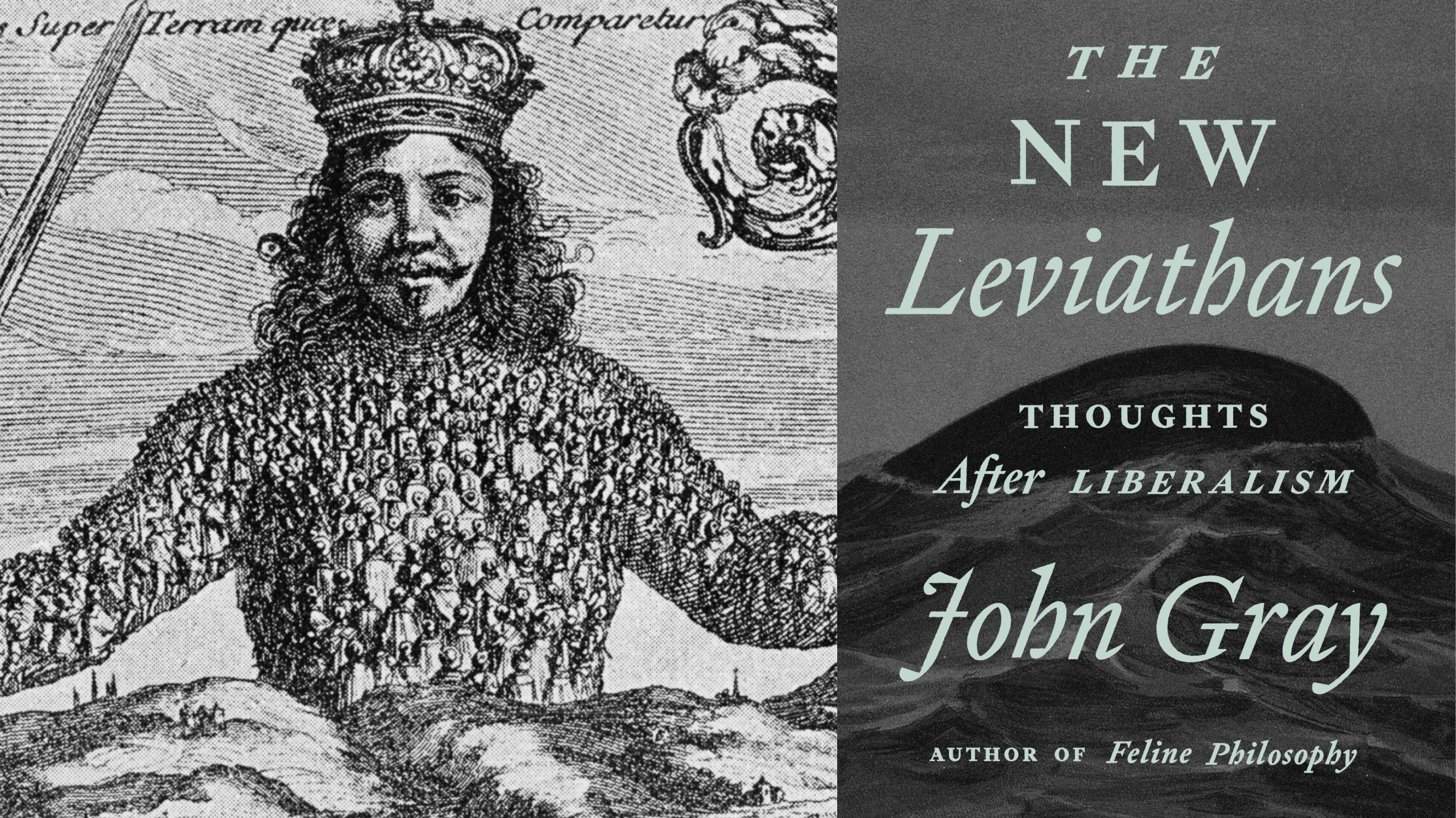 Left: Cover illustration of Leviathan, by Thomas Hobbes, circa 1650 (Photo by Kean Collection/Getty Images); right: The New Leviathans book cover