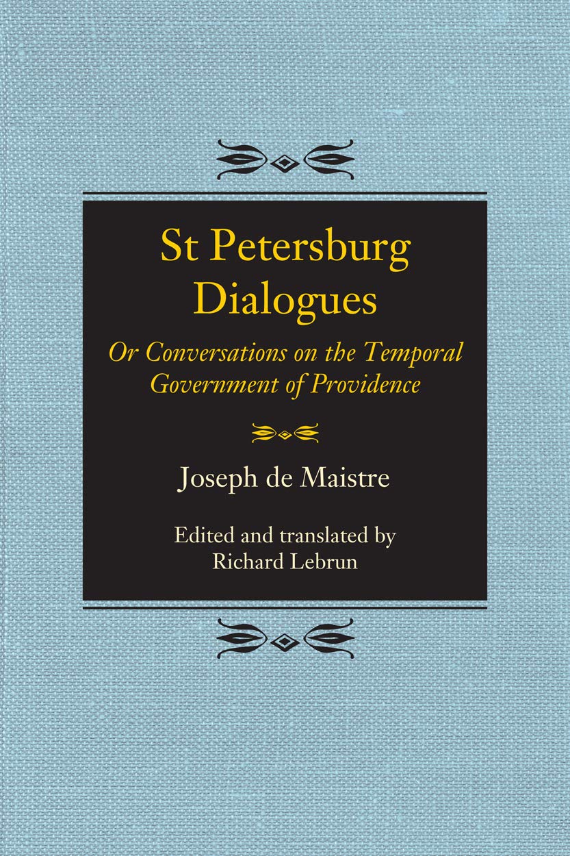 Joseph de Maistre, St. Petersburg Dialogues book cover