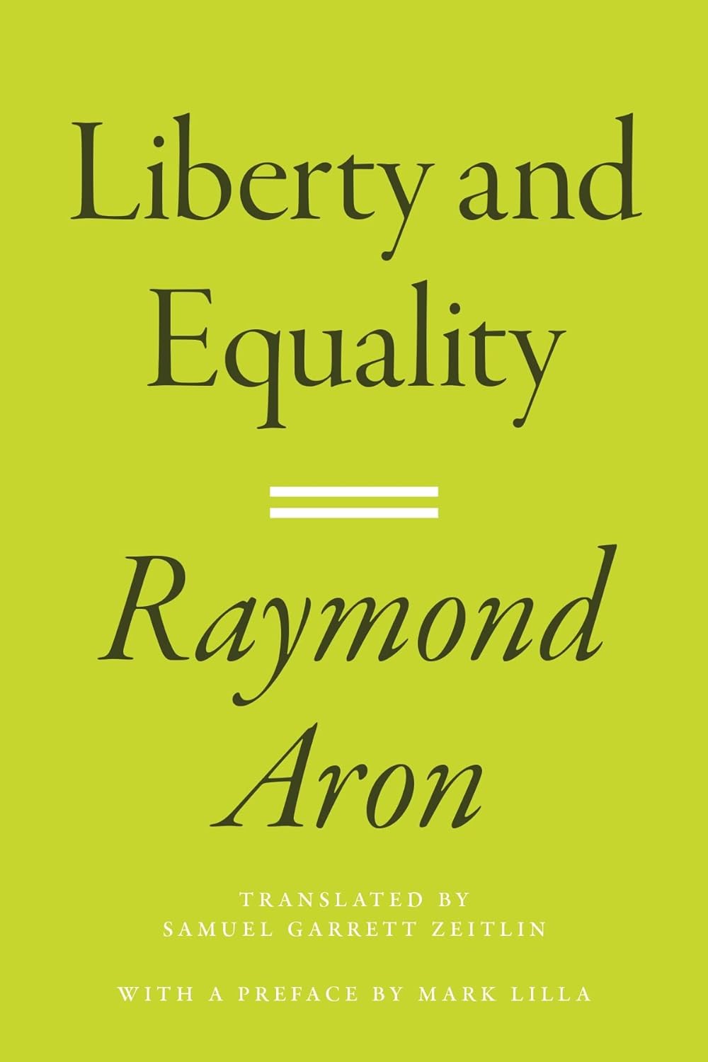Raymond Aron_Liberty and Equality book cover