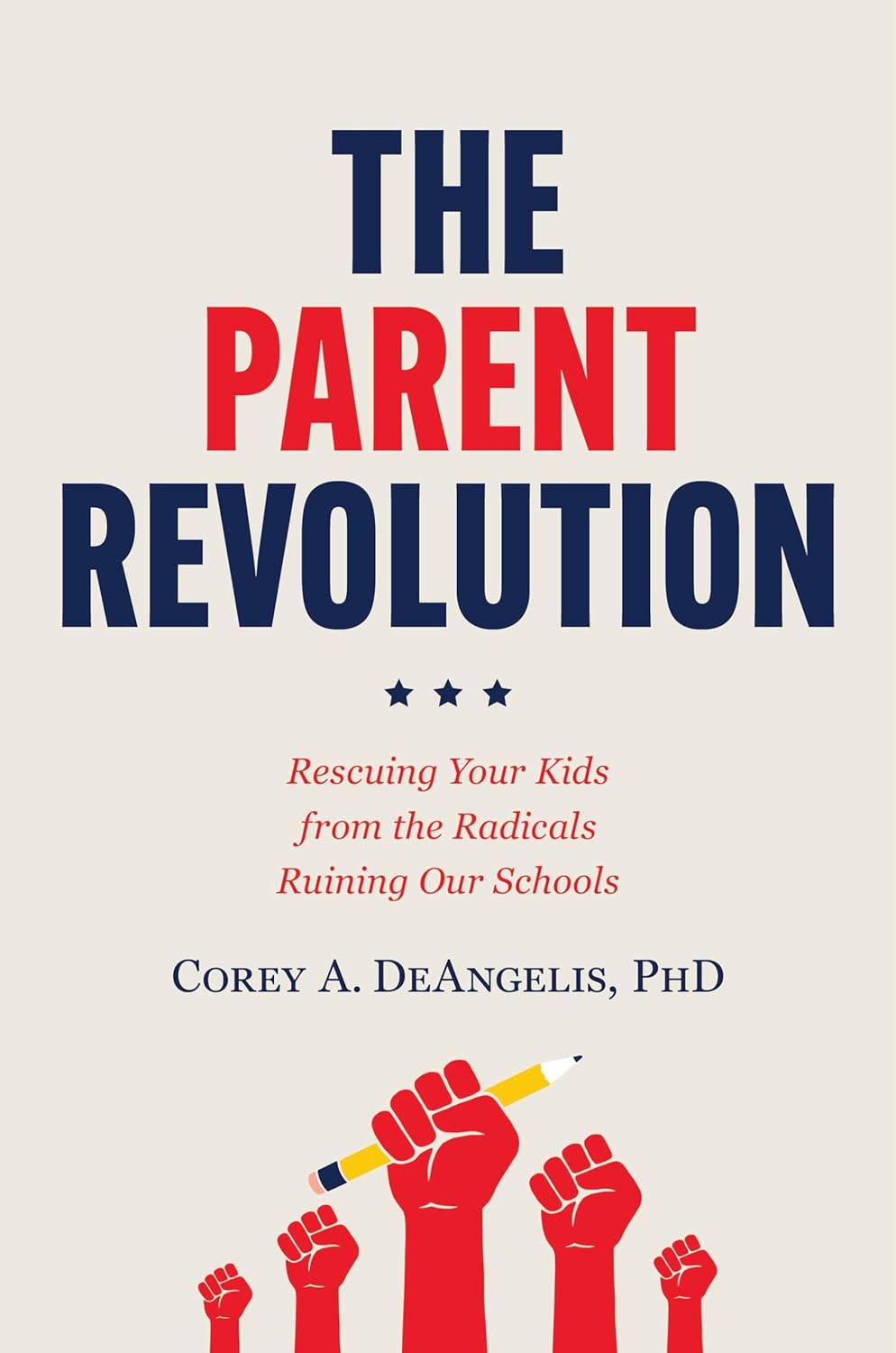 Corey DeAngelis, The Parent Revolution book cover