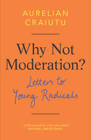 Cover of Why Not Moderation?